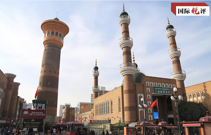 国际锐评丨新疆好不好？眼见为实