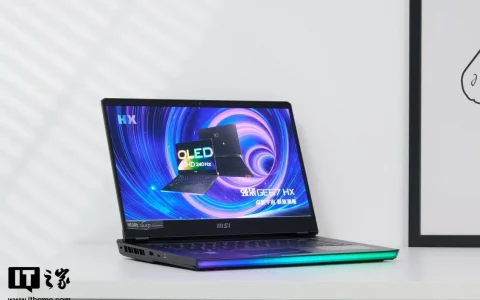 微星出击GE67 HX评价：以240Hz有机发光二极管赢得电竞巅峰-